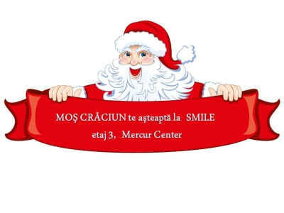 MOŞ CRĂCIUN vine personal la SMILE!