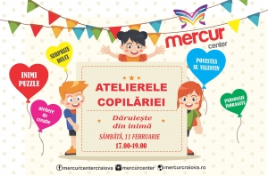 ATELIERELE COPILARIE. DARUIESTE DIN INIMA!