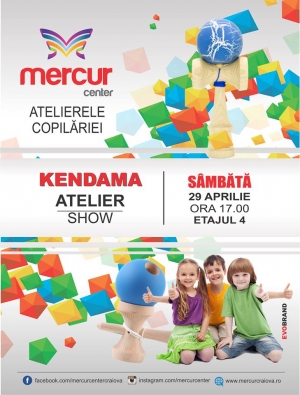 Atelierele Copilăriei - Atelierele de Kendama, 29 aprilie